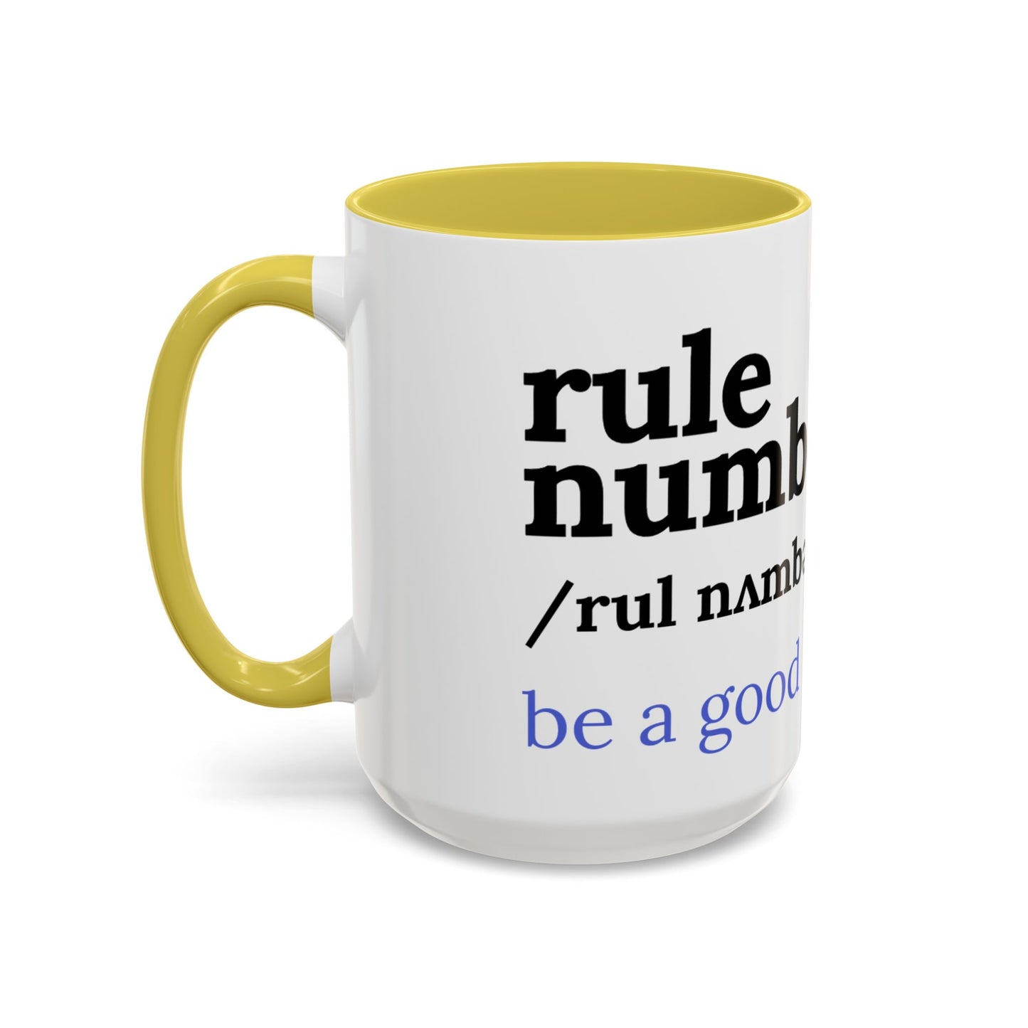 Be a good human coffee mug