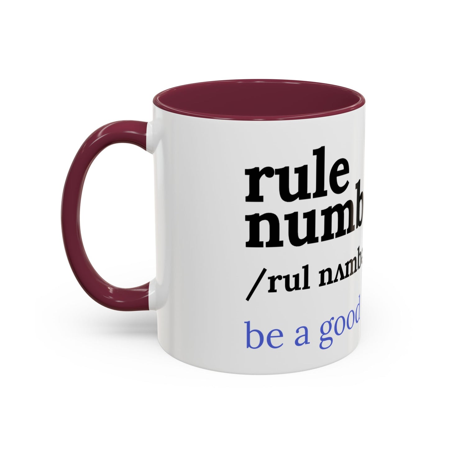 Be a good human coffee mug