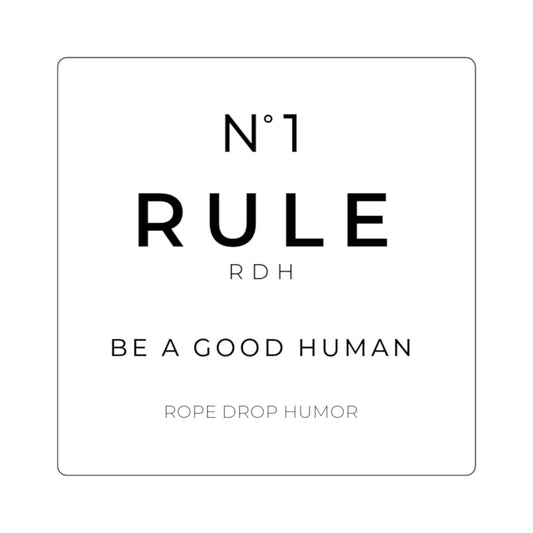 Be a good Human Sticker