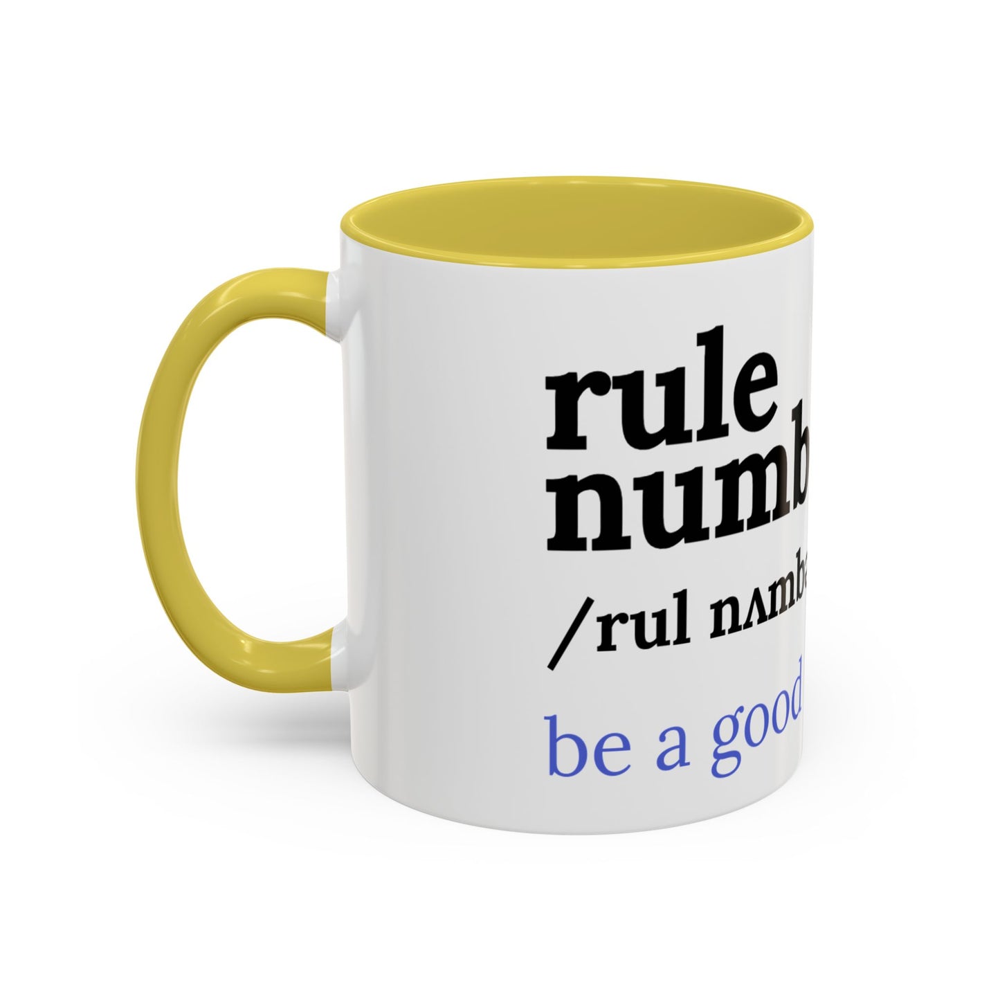 Be a good human coffee mug