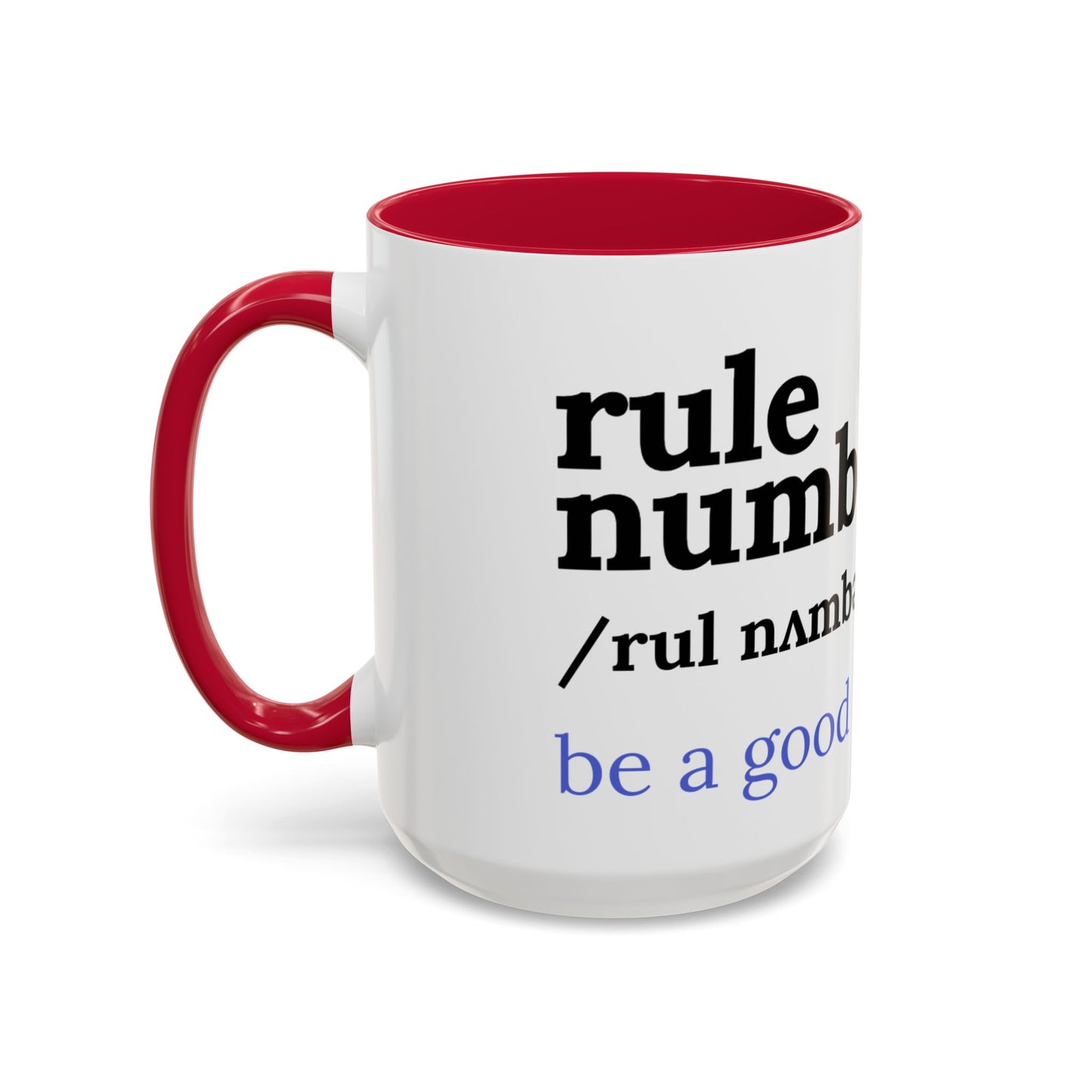 Be a good human coffee mug