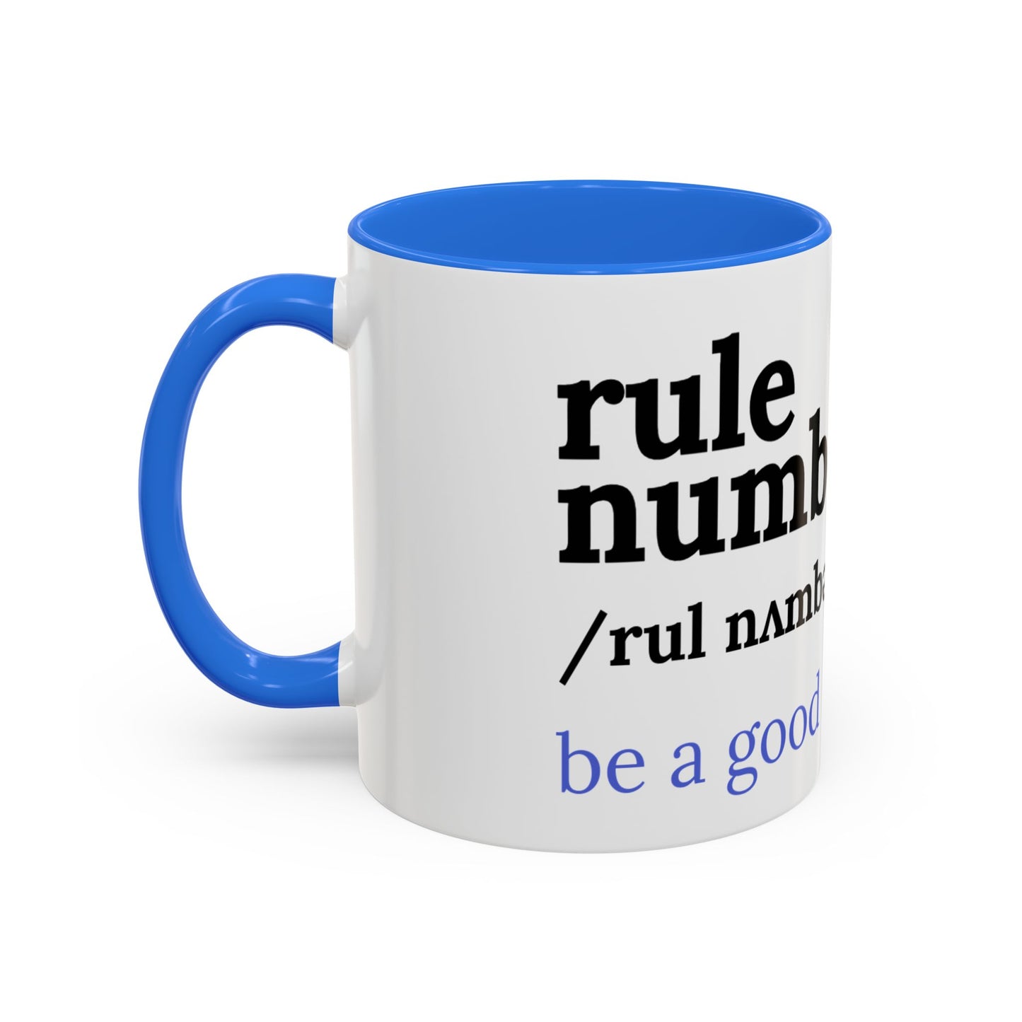 Be a good human coffee mug