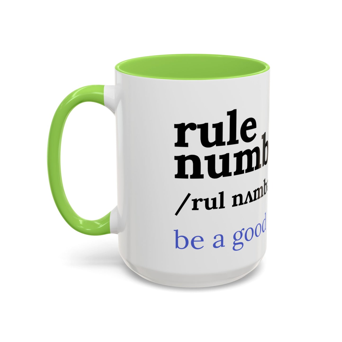 Be a good human coffee mug