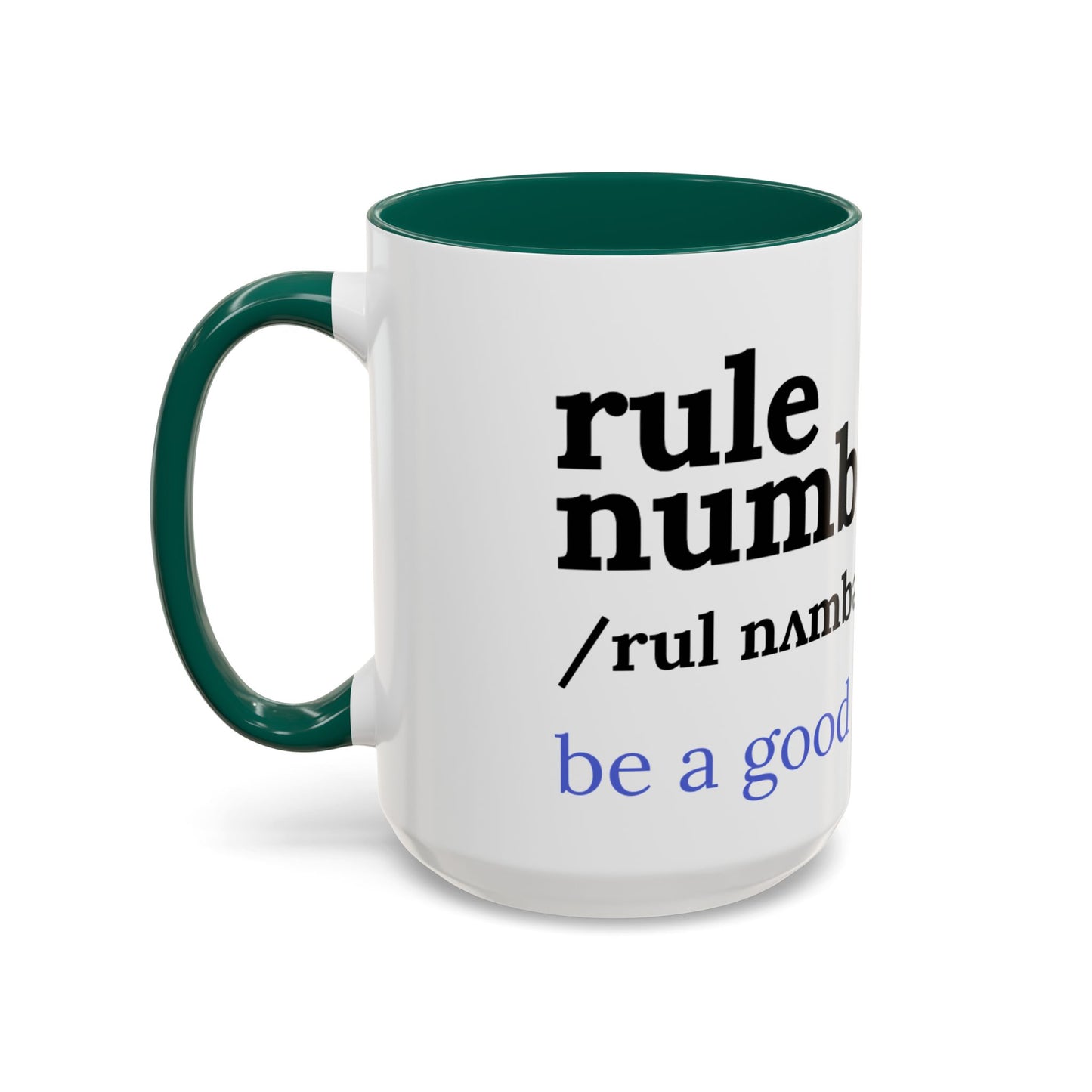 Be a good human coffee mug