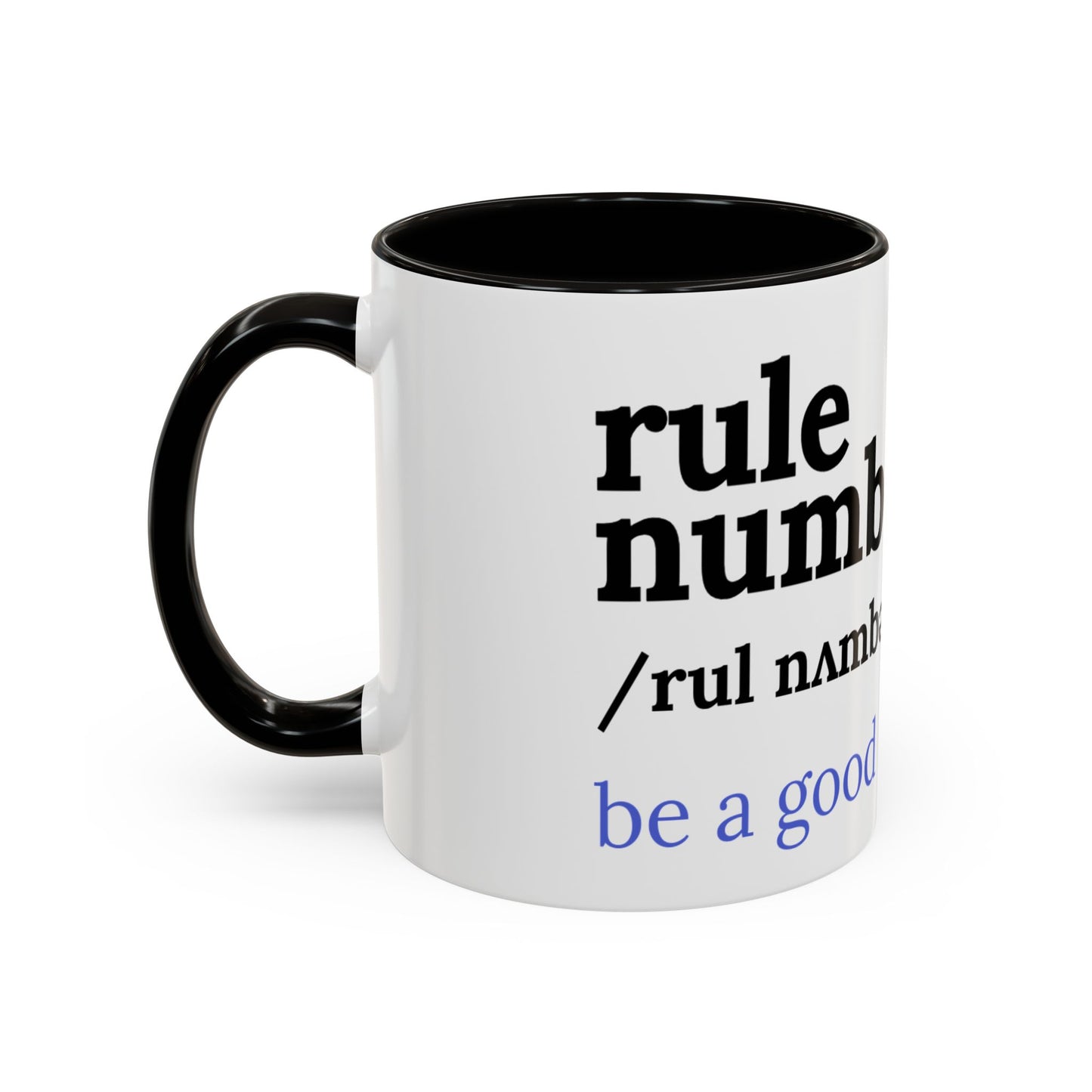 Be a good human coffee mug