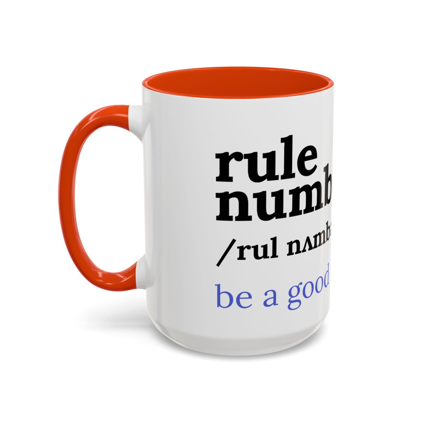 Be a good human coffee mug