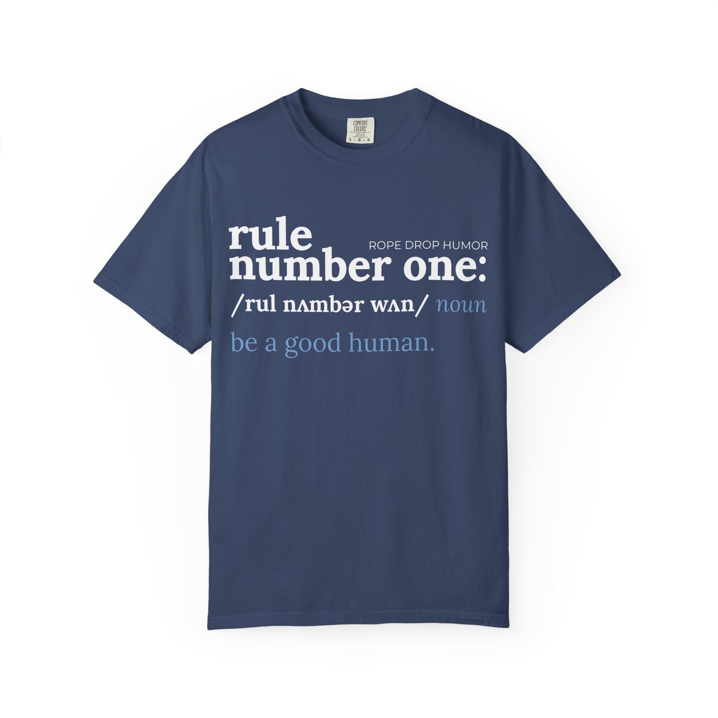 be a good human comfort colors