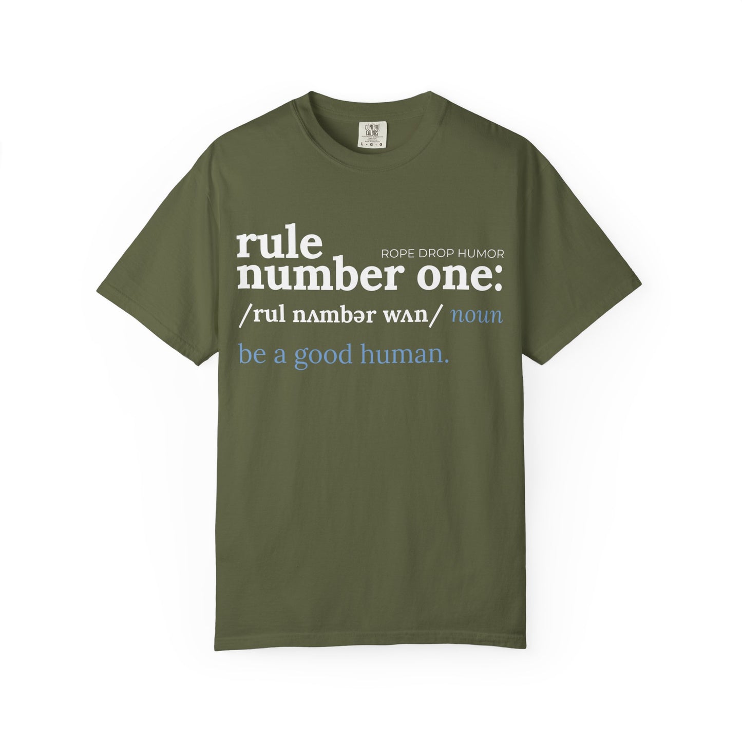 be a good human comfort colors