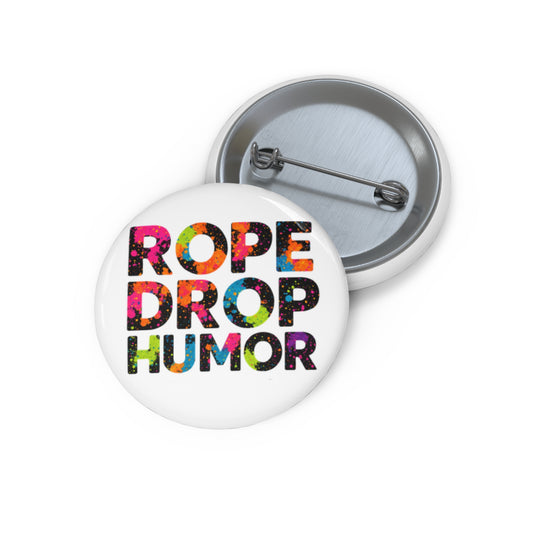 ROPE DROP HUMOR Button