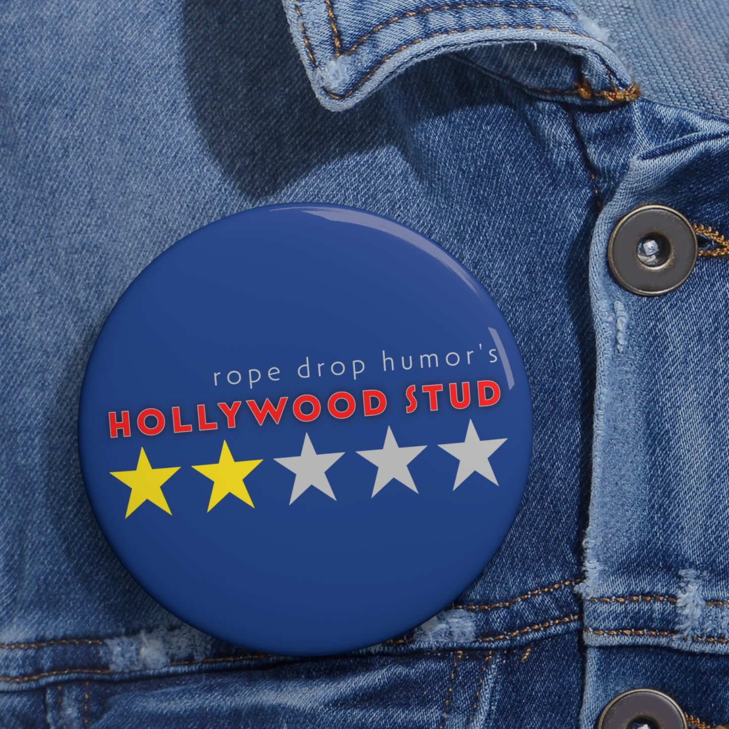 Hollywood stud or nah? button