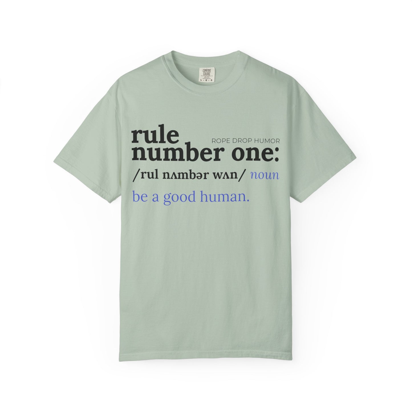 be a good human comfort colors