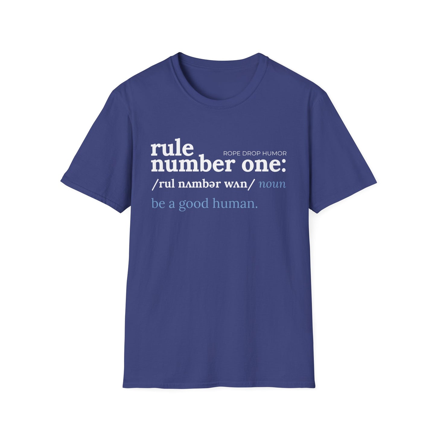 rule number one: be a good human