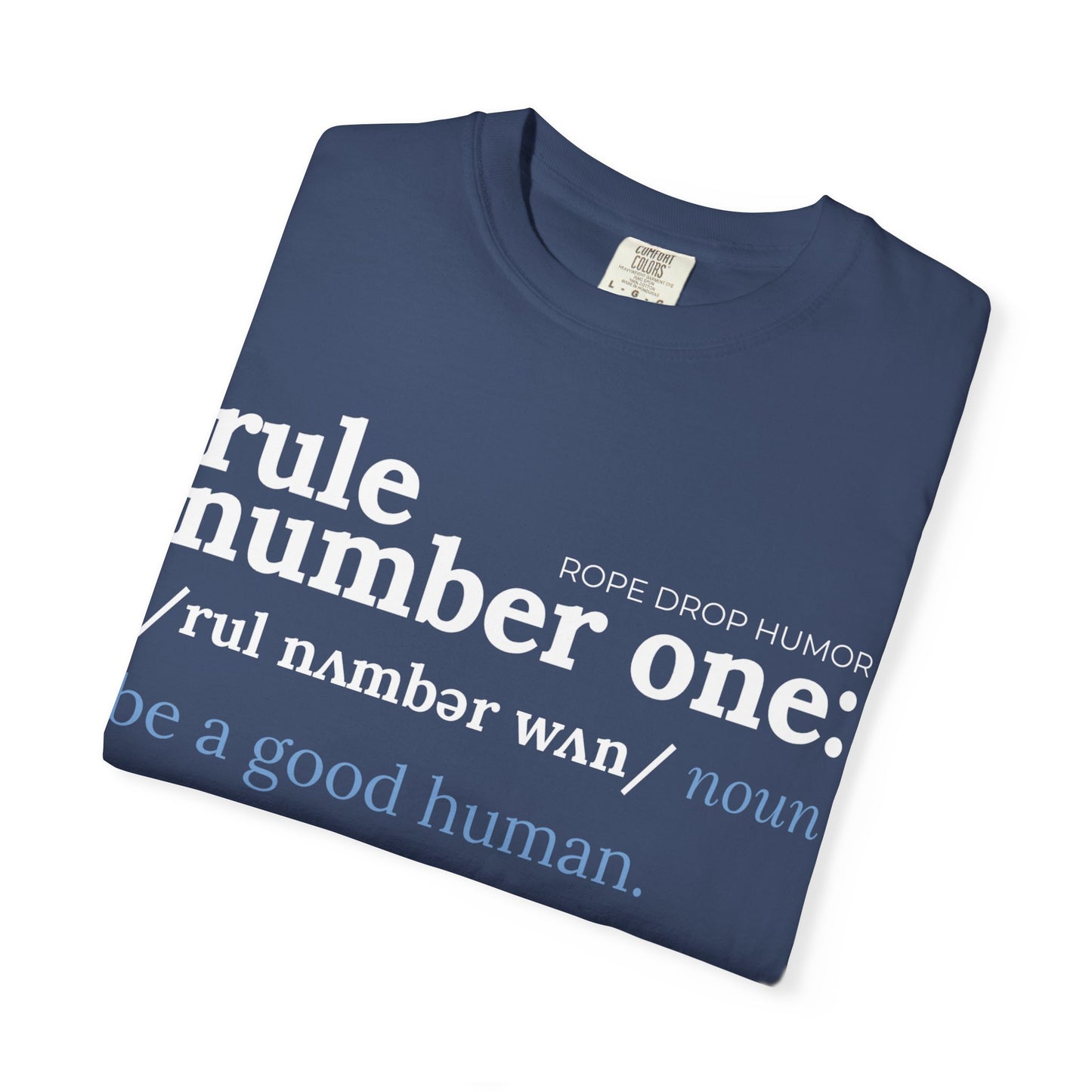 be a good human comfort colors