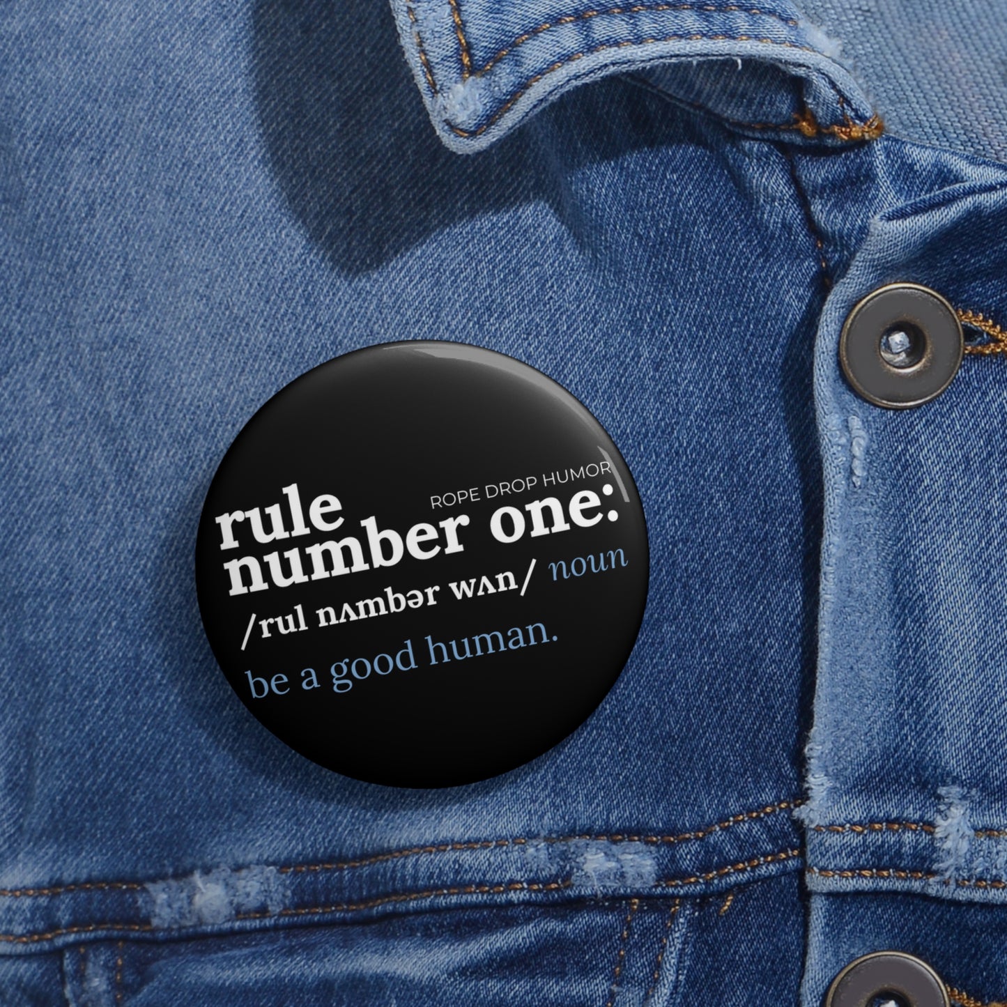 Be a good button