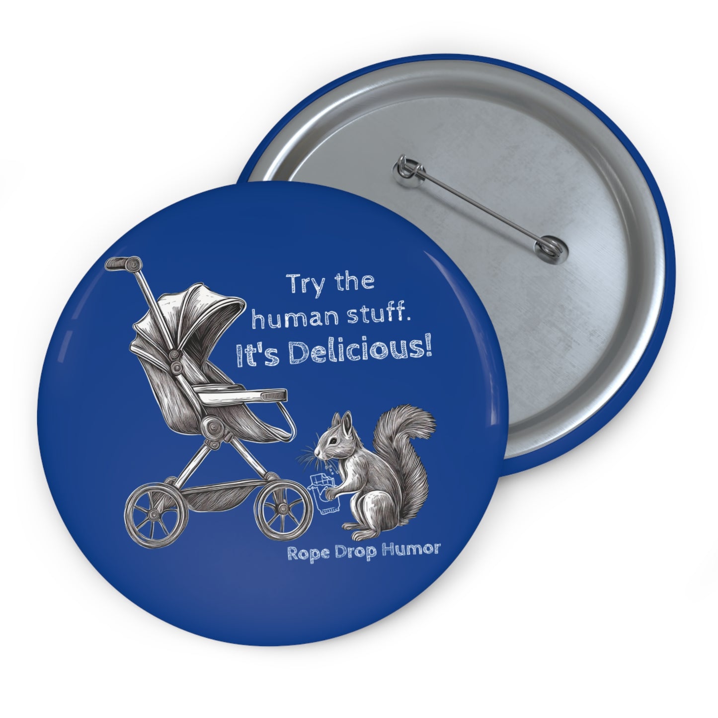 If you don't believe me, ask the buttons