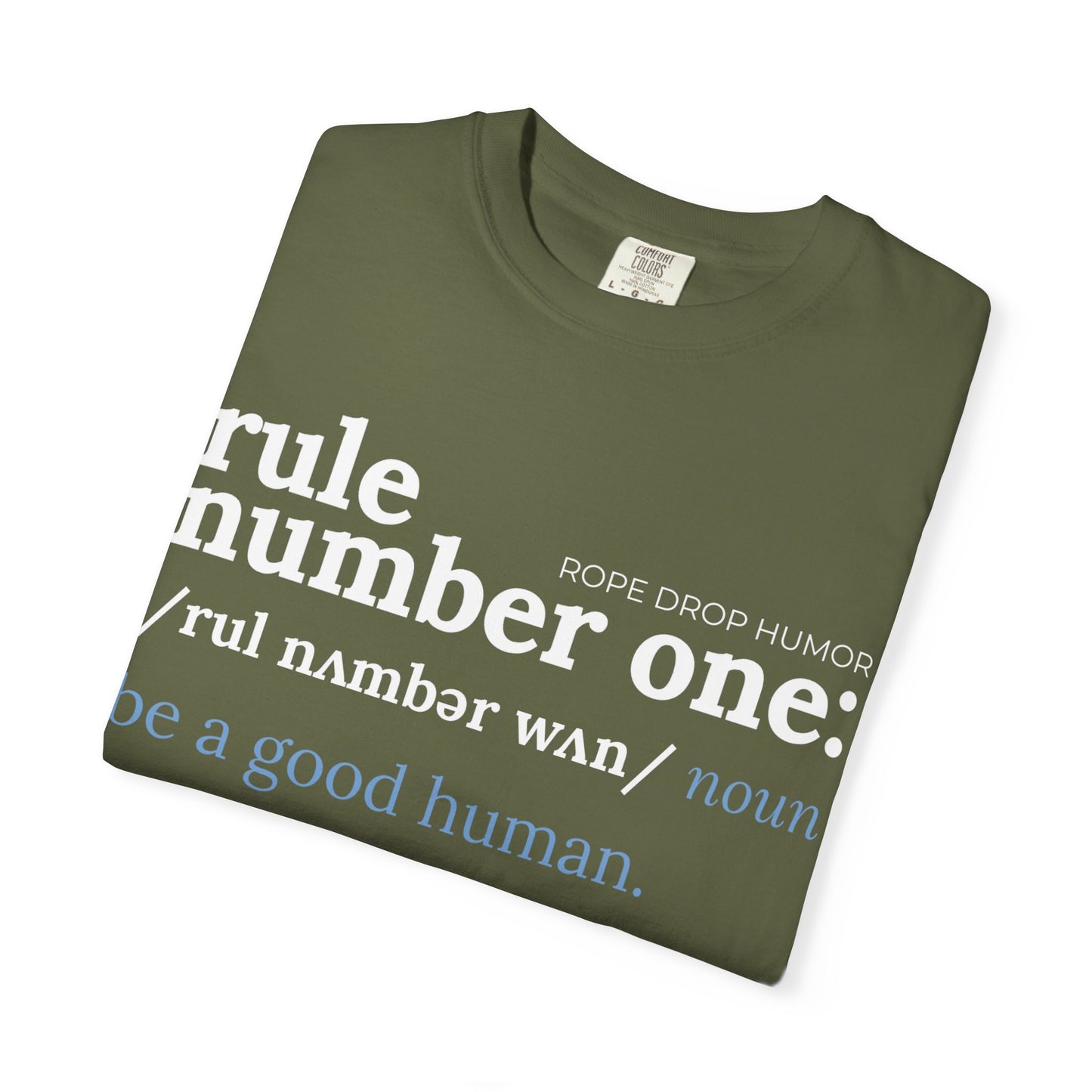 be a good human comfort colors