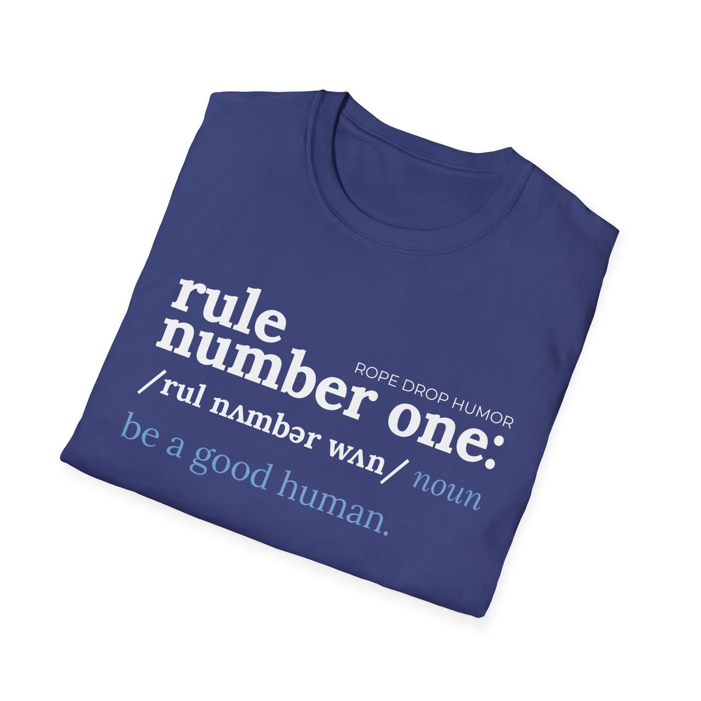 rule number one: be a good human