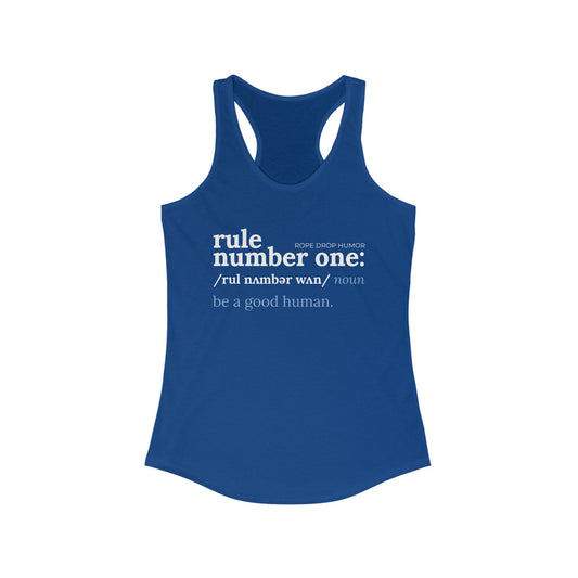 rule number one: be a good human tank