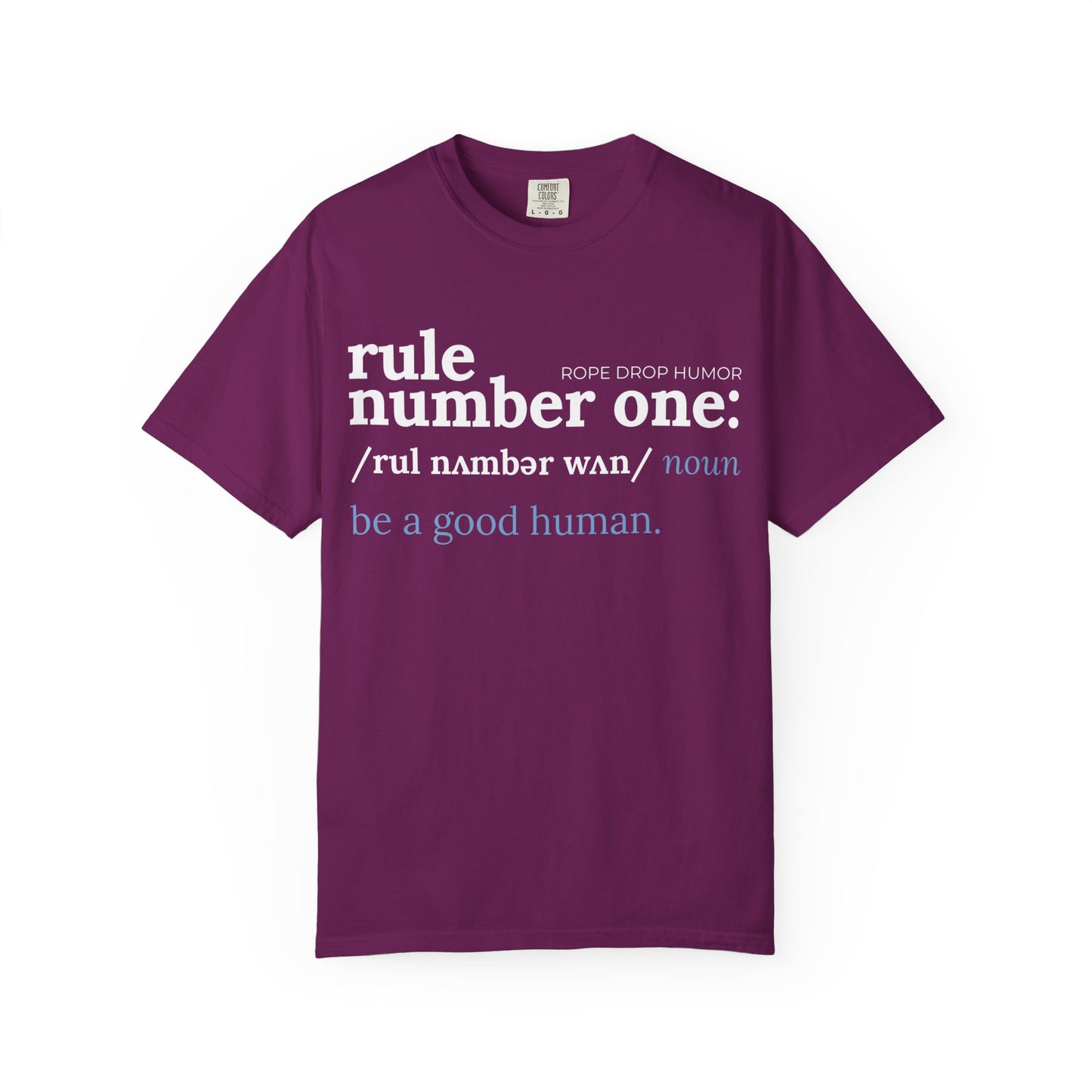 be a good human comfort colors
