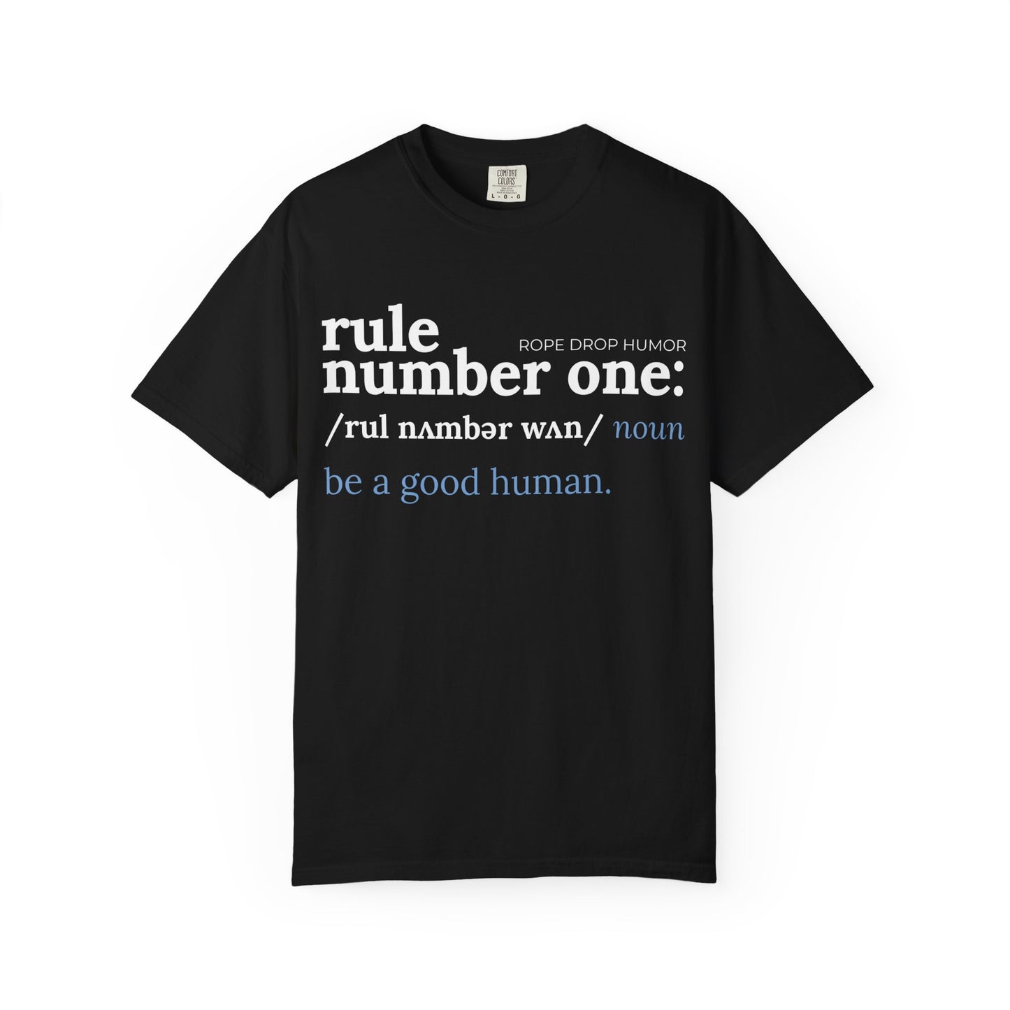 be a good human comfort colors