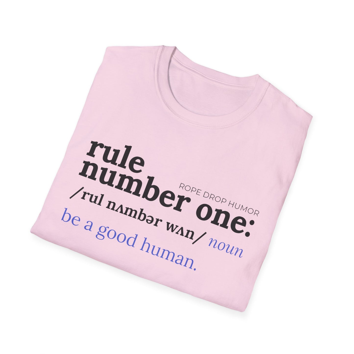 rule number one: be a good human