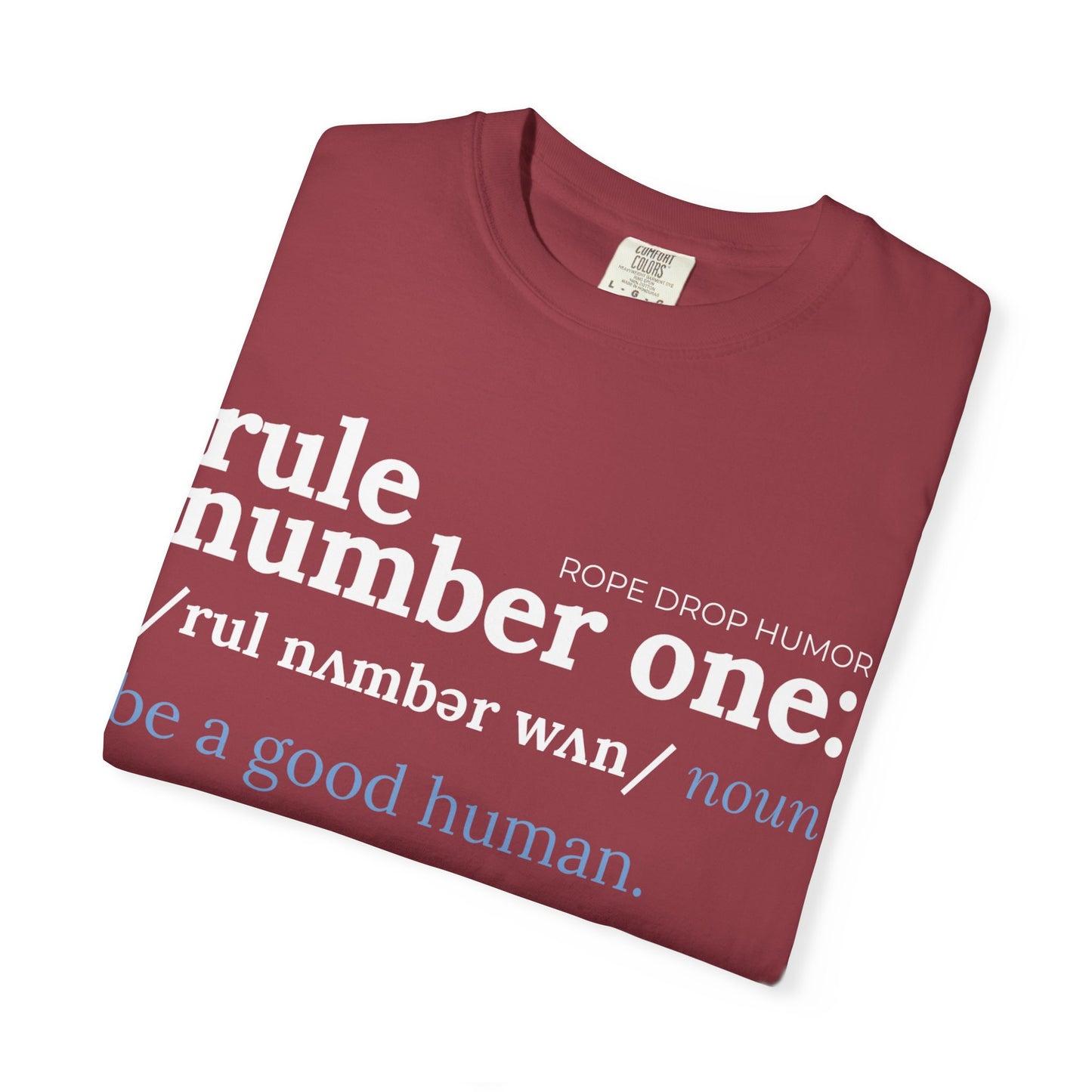 be a good human comfort colors