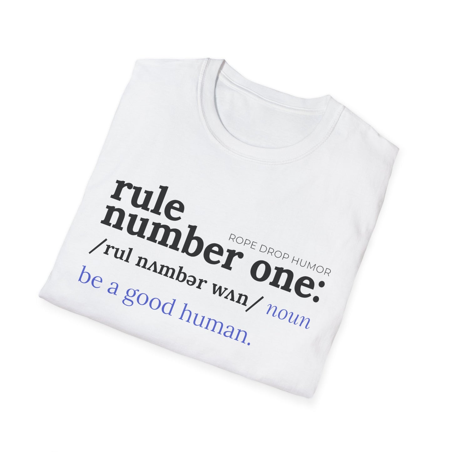 rule number one: be a good human