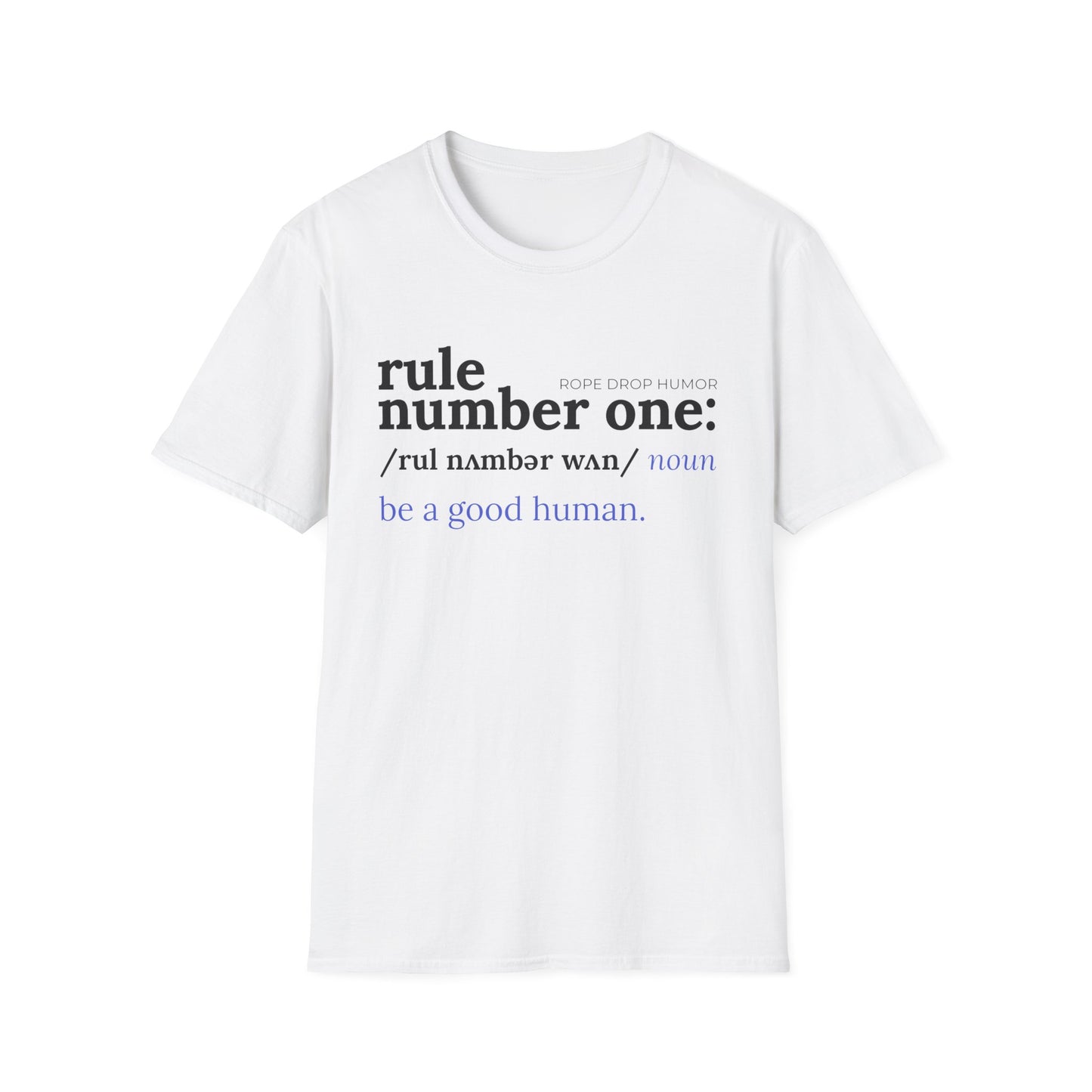 rule number one: be a good human