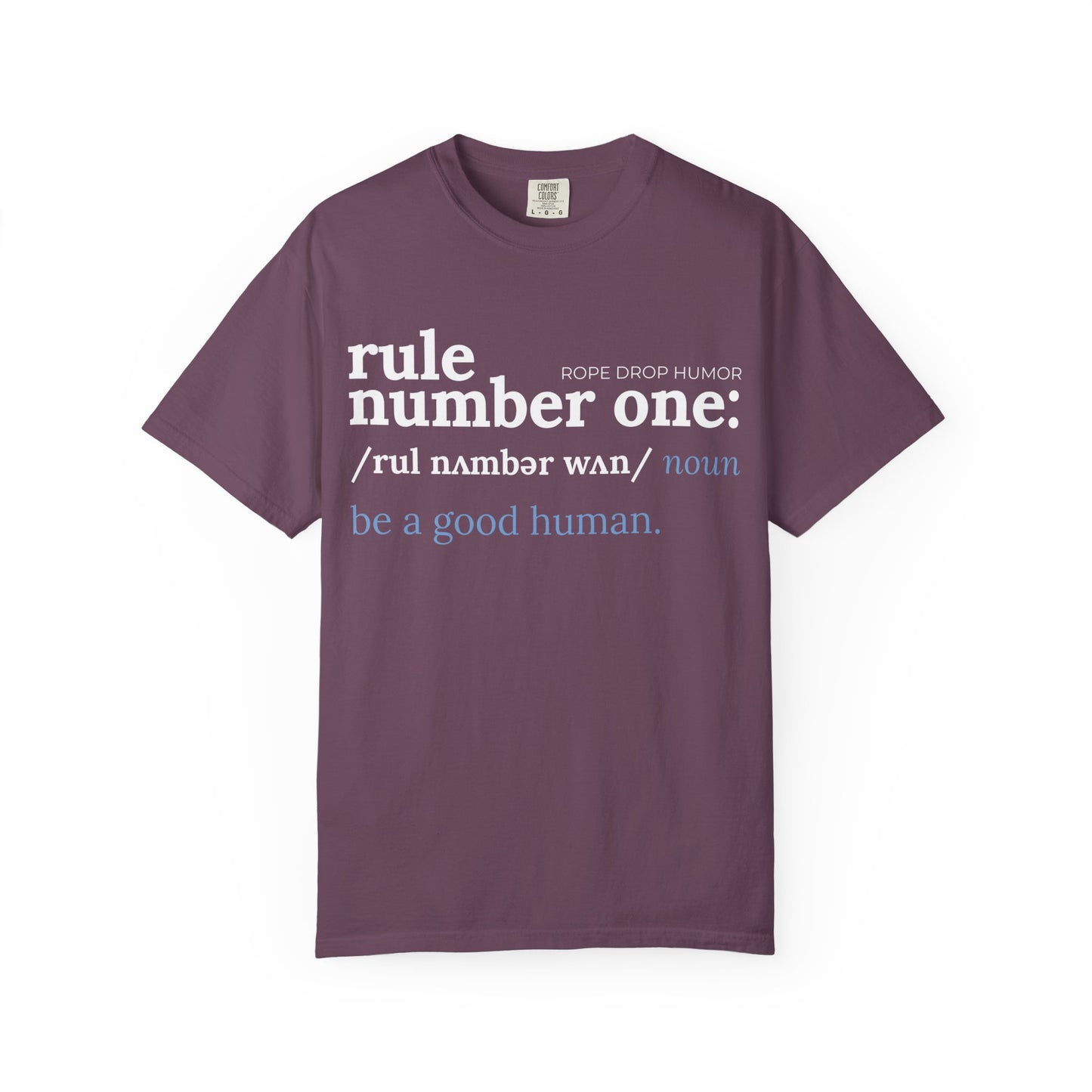 be a good human comfort colors
