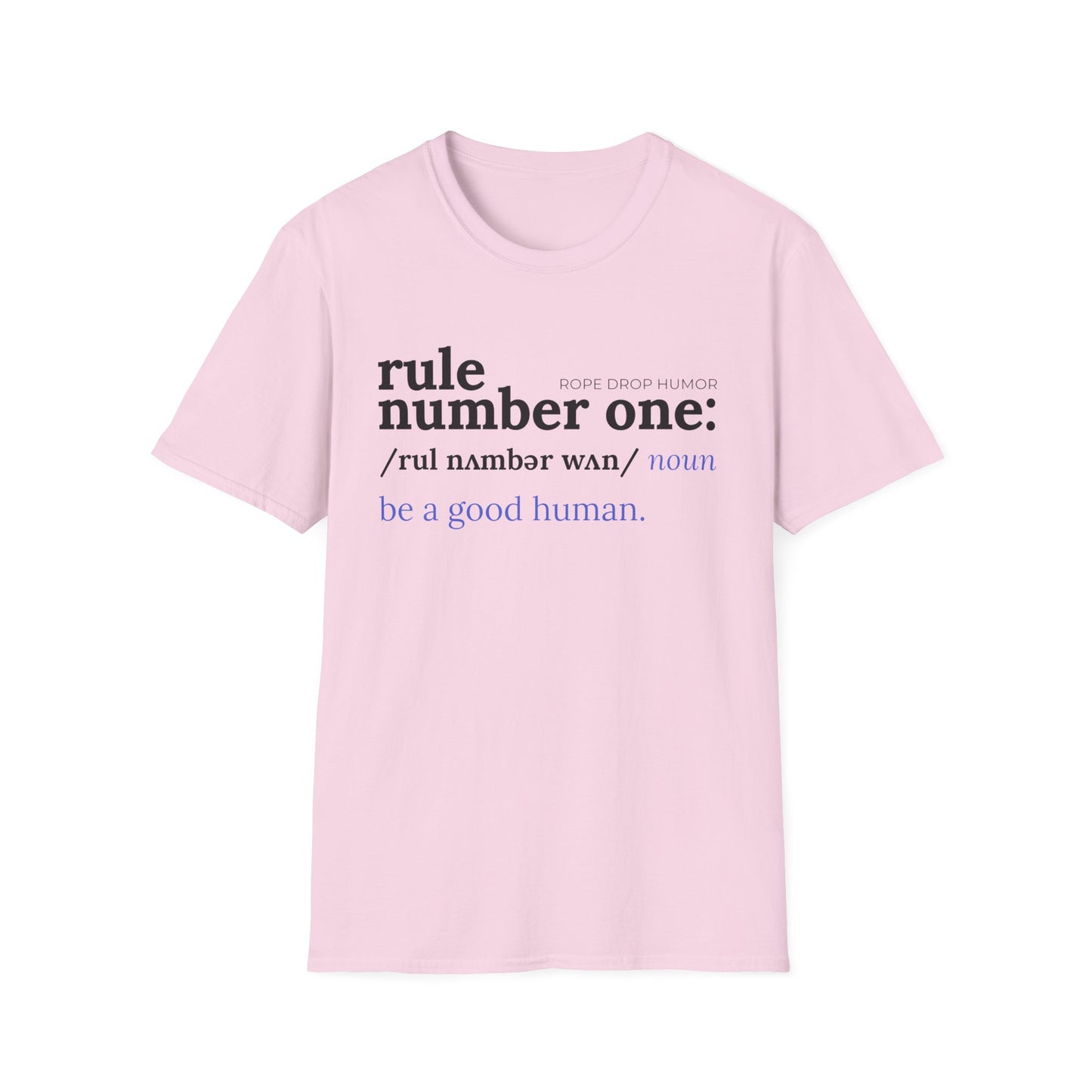 rule number one: be a good human